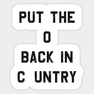 Shooter Jennings - Put The O Back in Country Quote Tee Design Sticker